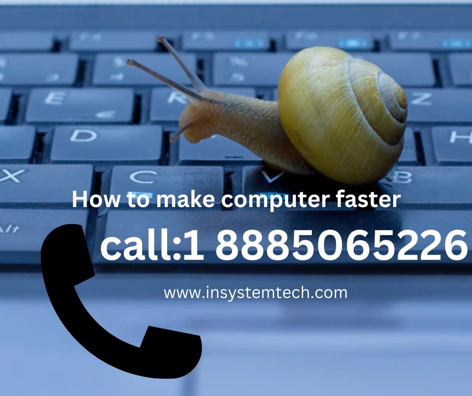 how to make computer faster