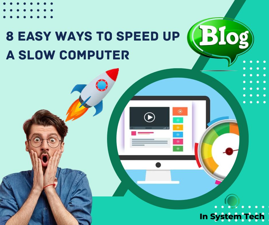 8 Easy Ways to Speed Up a Slow Computer and Make it Run Like New