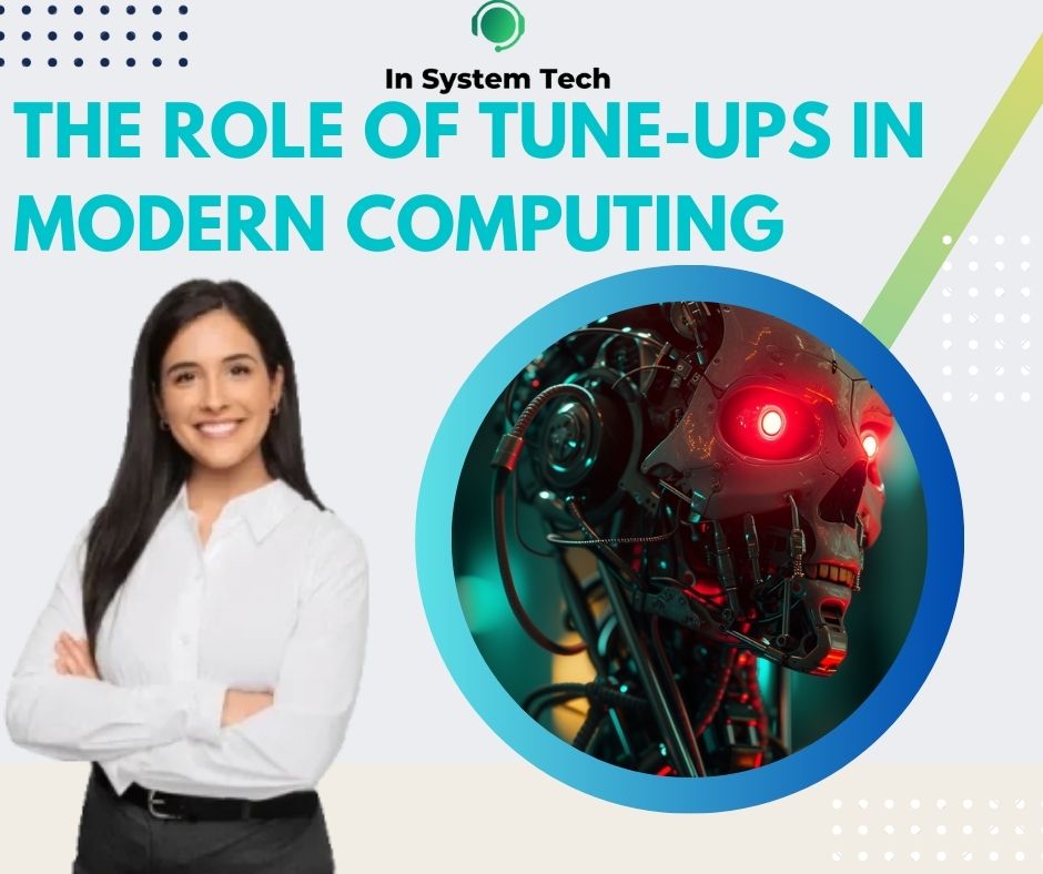 Optimizing Your Digital World: The Role of Tune-Ups in Modern Computing